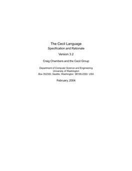 The Cecil Language Speciﬁcation and Rationale Version 3.2
