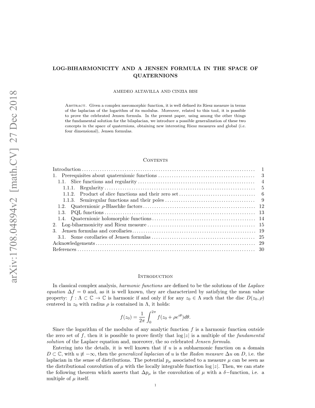 Log-Biharmonicity and a Jensen Formula in the Space of Quaternions 3