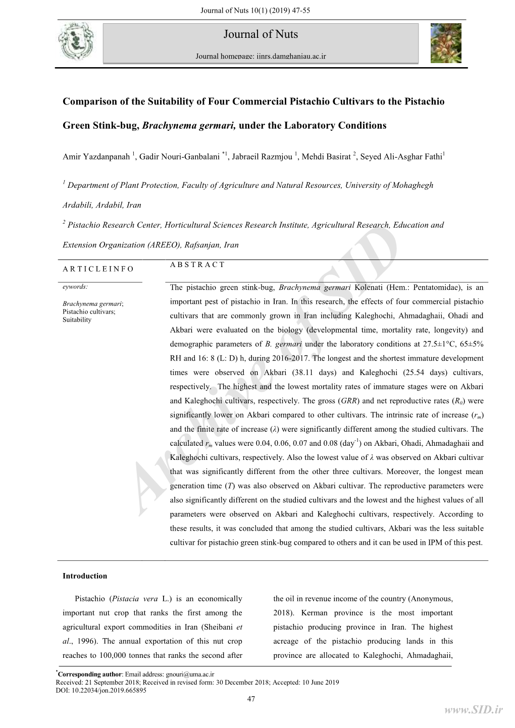 Comparison of the Suitability of Four Commercial Pistachio Cultivars to the Pistachio