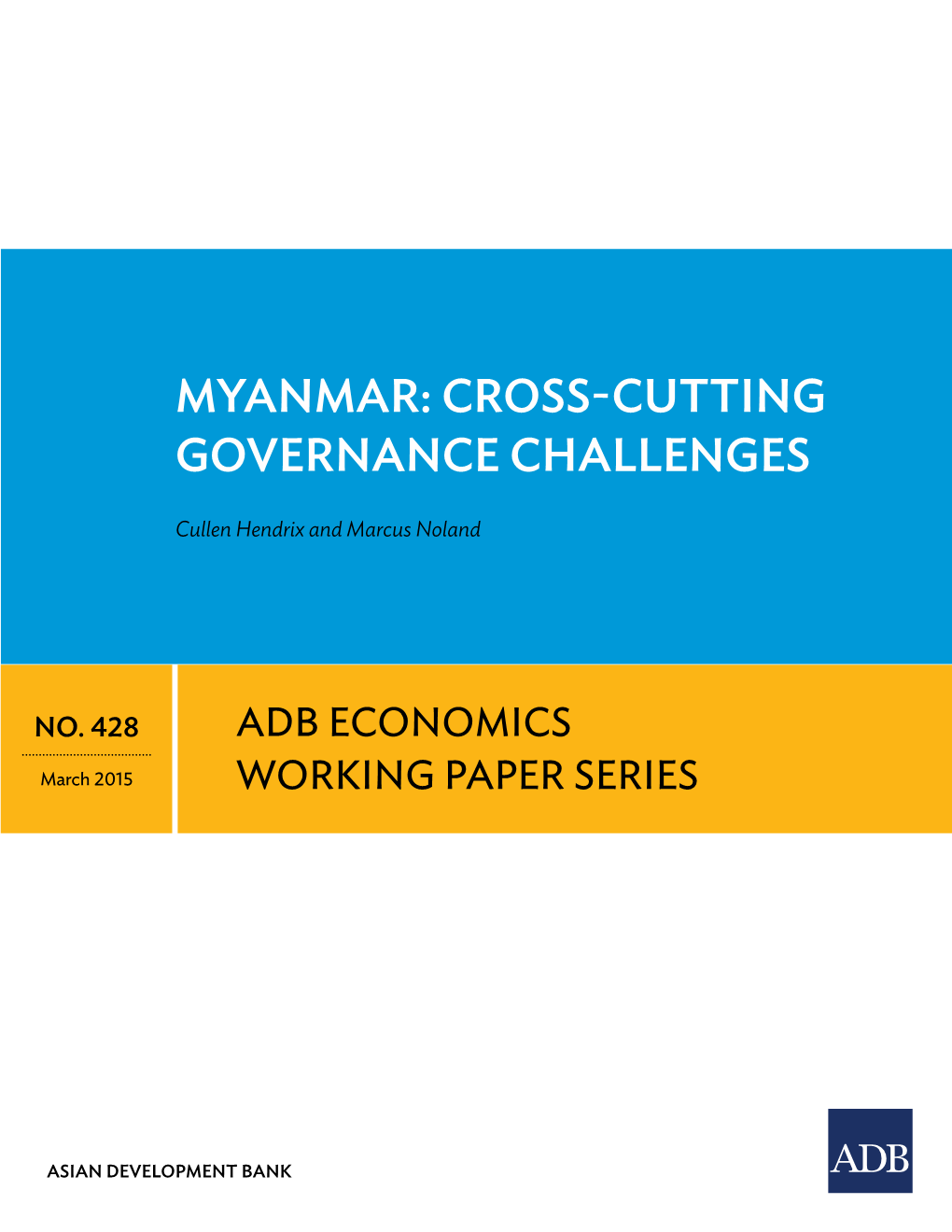 Myanmar: Cross-Cutting Governance Challenges