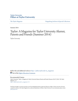 A Magazine for Taylor University Alumni, Parents and Friends (Summer 2014) Taylor University
