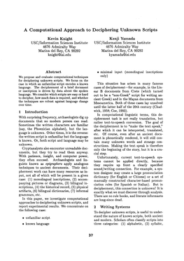 A Computational Approach to Deciphering Unknown Scripts