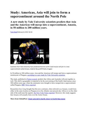 Study: Americas, Asia Will Join to Form a Supercontinent Around the North