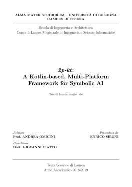 2P-Kt: a Kotlin-Based, Multi-Platform Framework for Symbolic AI