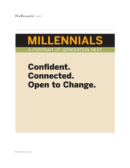 Millennials: Confident. Connected. Open to Change