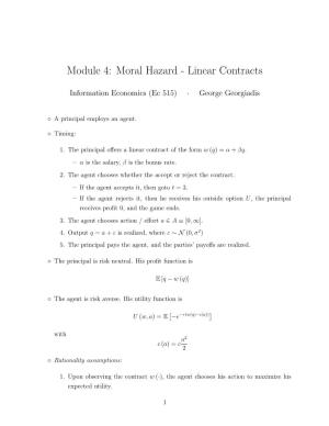 Module 4: Moral Hazard - Linear Contracts