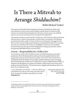 Is There a Mitzvah to Arrange Shidduchim? Rabbi Michael Taubes1