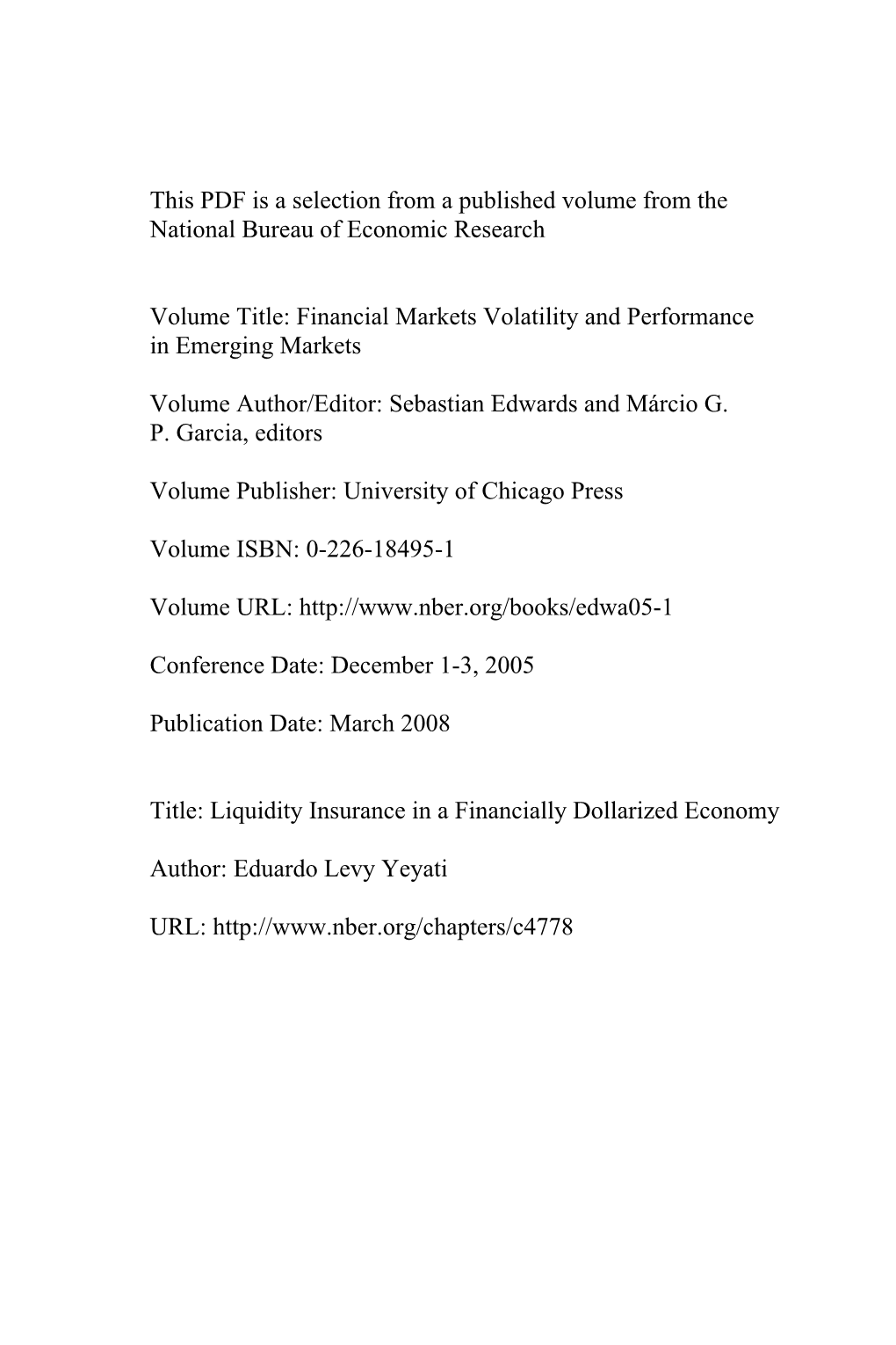 Liquidity Insurance in a Financially Dollarized Economy