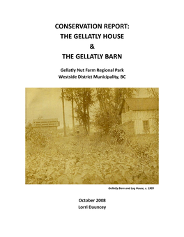 Conservation Report for Gellatly House and Barn
