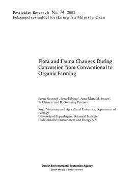 Flora and Fauna Changes During Conversion from Conventional to Organic Farming