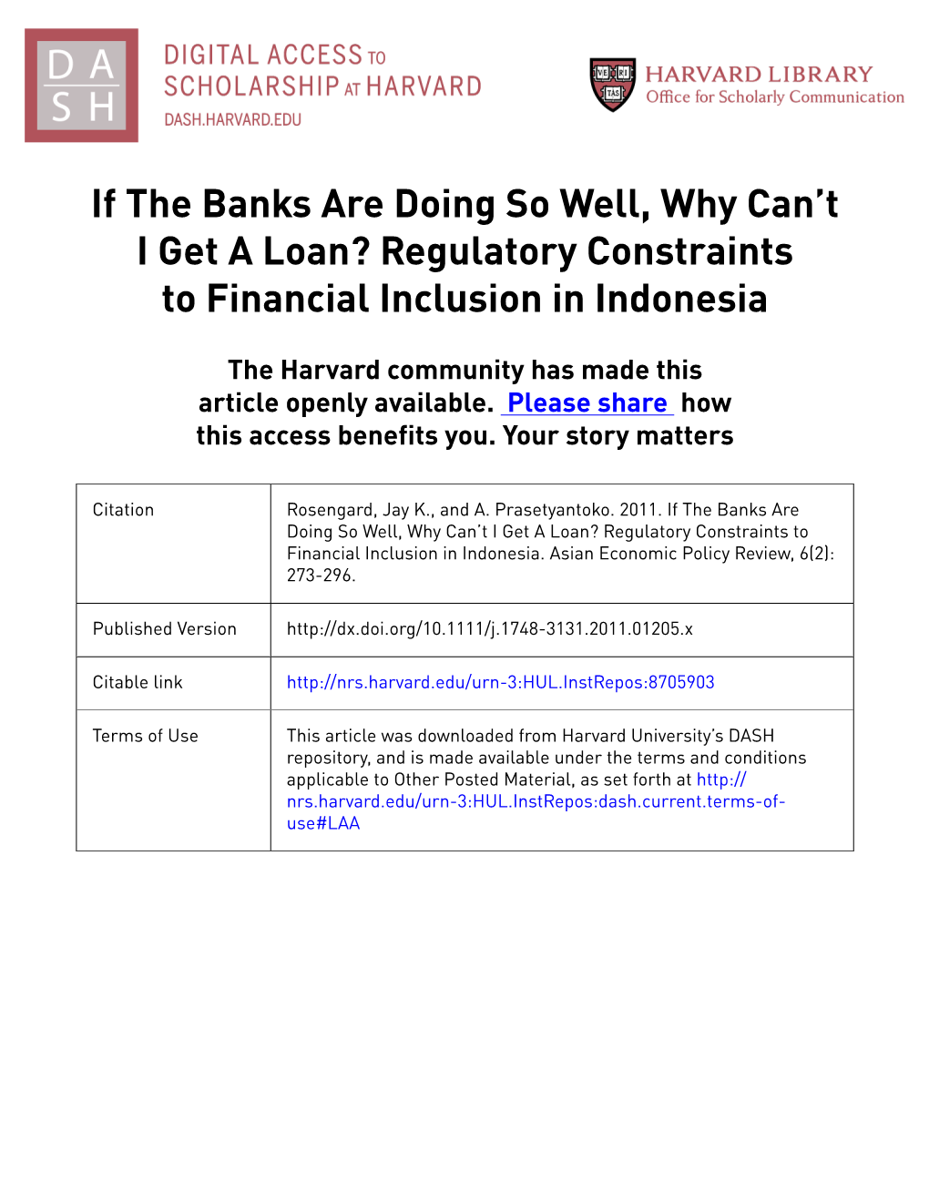 If the Banks Are Doing So Well, Why Can't I Get a Loan? Regulatory Constraints to Financial Inclusion in Indonesia
