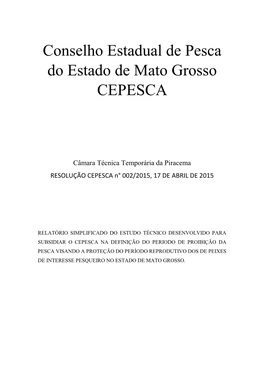 Conselho Estadual De Pesca Do Estado De Mato Grosso CEPESCA