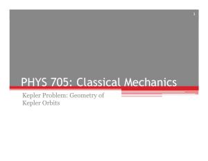 PHYS 705: Classical Mechanics Kepler Problem: Geometry of Kepler Orbits 2