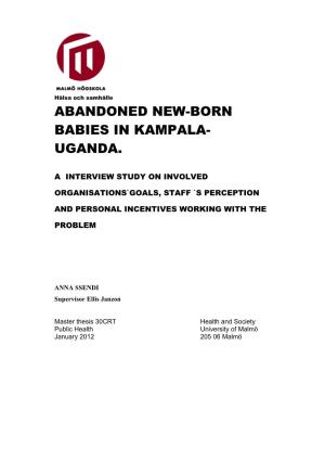 Abandoned New-Born Babies in Kampala- Uganda
