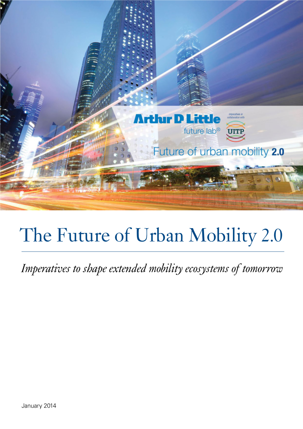 The Future of Urban Mobility 2.0