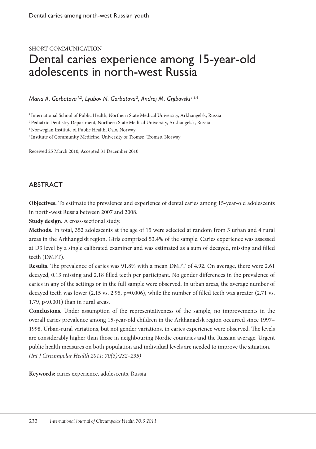 Dental Caries Experience Among 15-Year-Old Adolescents in North-West Russia