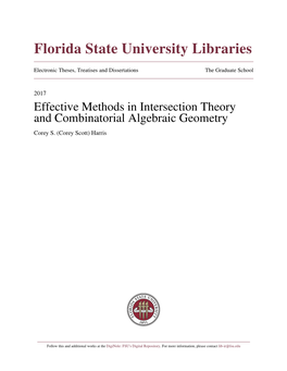 Effective Methods in Intersection Theory and Combinatorial Algebraic Geometry Corey S
