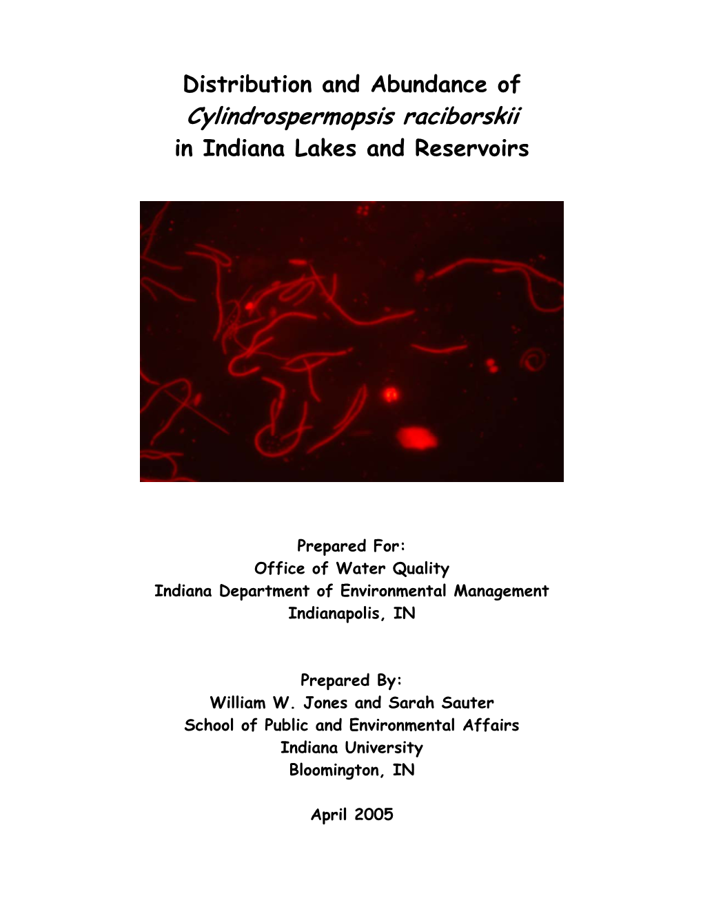 Cylindrospermopsis Raciborskii in Indiana Lakes and Reservoirs