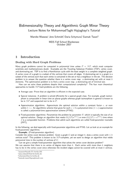 Bidimensionality Theory and Algorithmic Graph Minor Theory Lecture Notes for Mohammadtaghi Hajiaghayi’S Tutorial