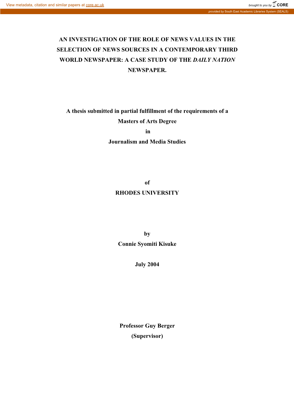 An Investigation of the Role of News Values in the Selection of News Sources in a Contemporary Third World Newspaper: a Case Study of the Daily Nation Newspaper