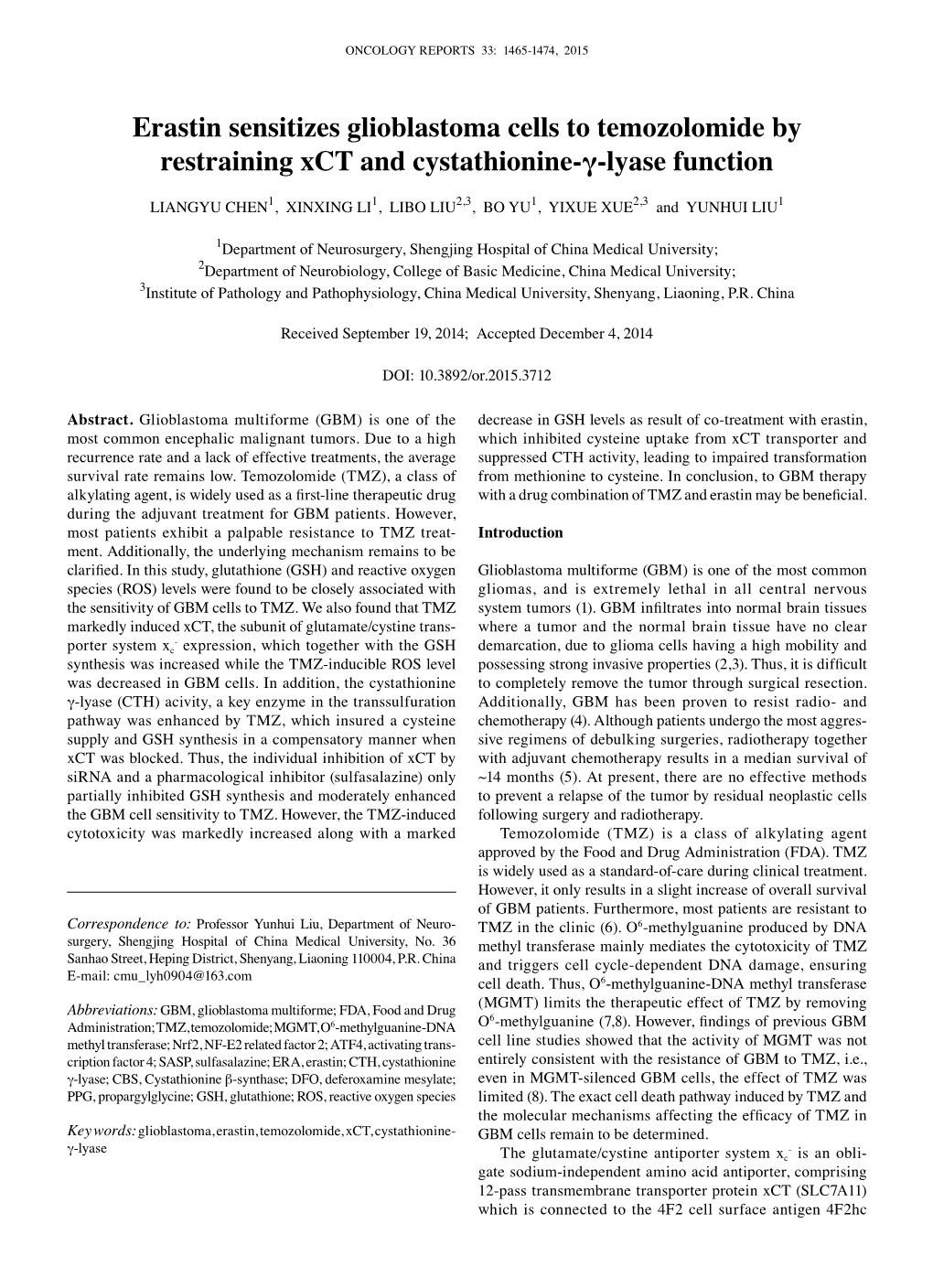 Erastin Sensitizes Glioblastoma Cells to Temozolomide by Restraining Xct and Cystathionine-Γ-Lyase Function