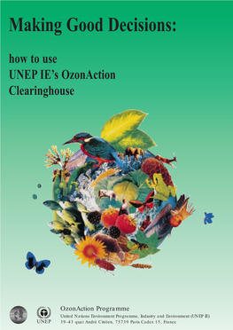 Making Good Decisions: How to Use UNEP DTIE's Ozonaction