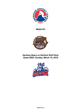 Media Kit Hershey Bears Vs Hartford Wolf Pack Game #925: Sunday