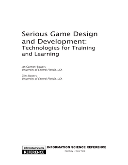 Serious Game Design and Development: Technologies for Training and Learning