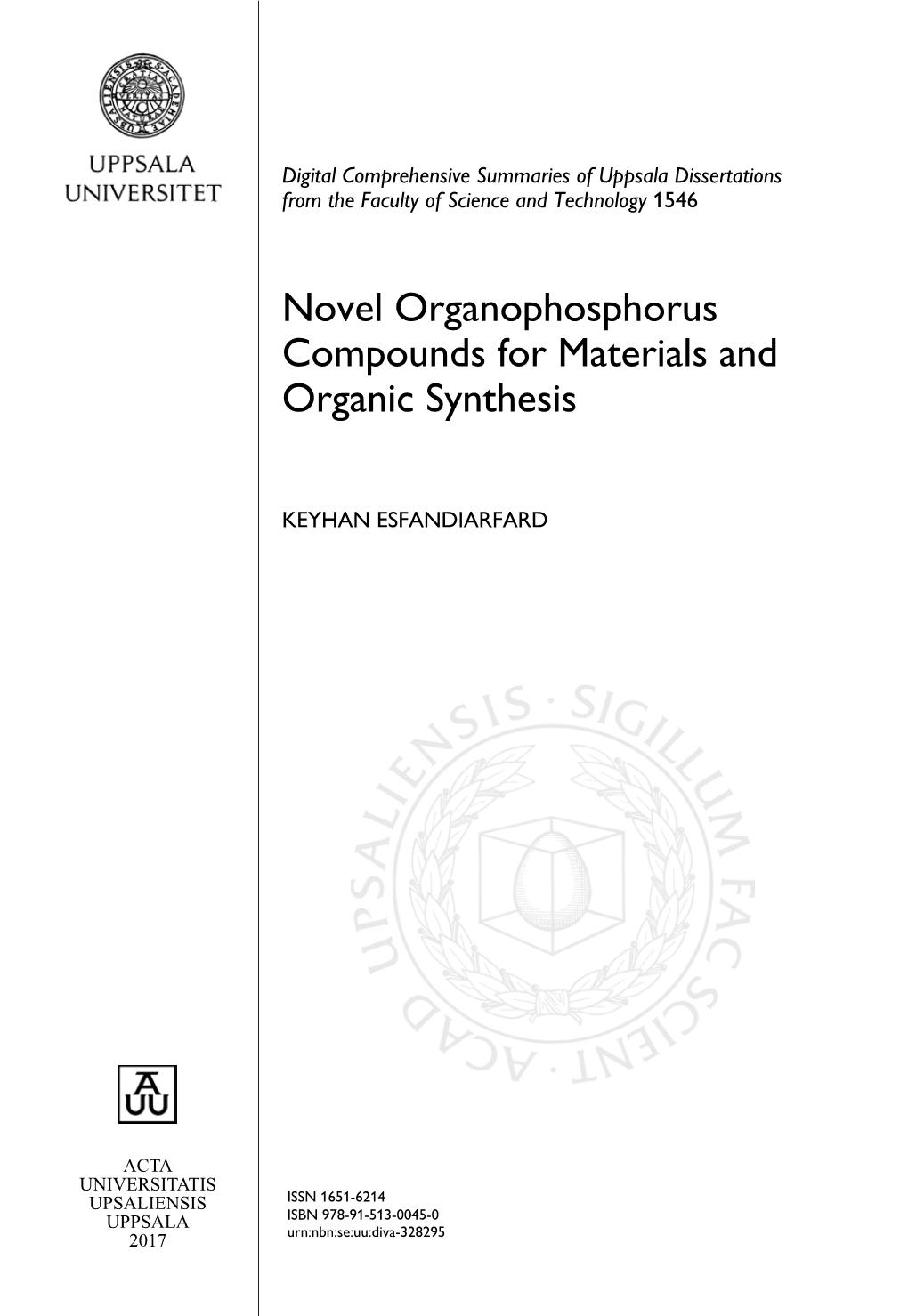 Novel Organophosphorus Compounds for Materials and Organic Synthesis