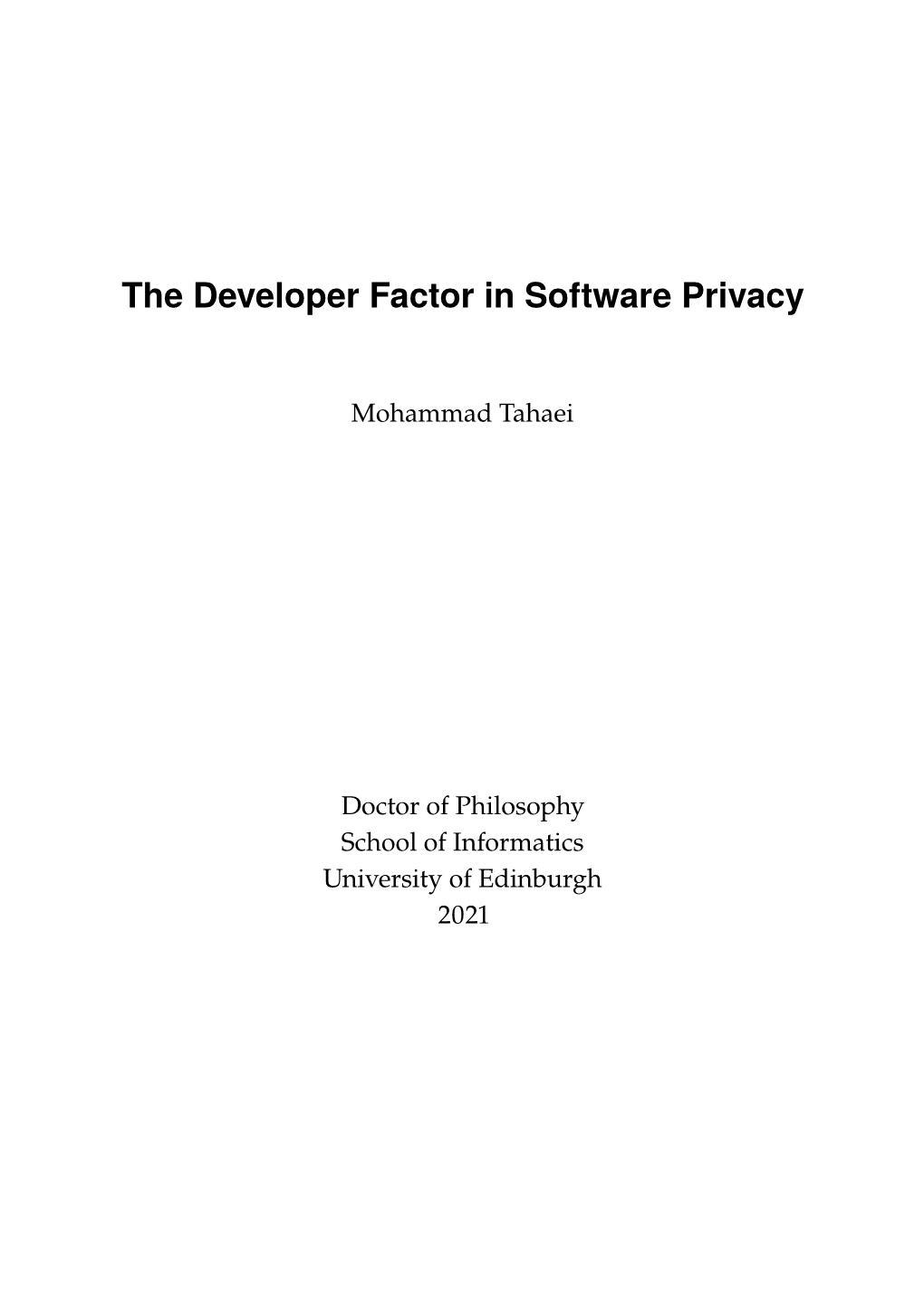 The Developer Factor in Software Privacy