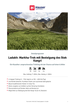 Ladakh: Markha-Trek Mit Besteigung Des Stok Kangri Ein Klassiker: Anspruchsvolles Trekking Mit Der Chance Auf Einen 6.000Er