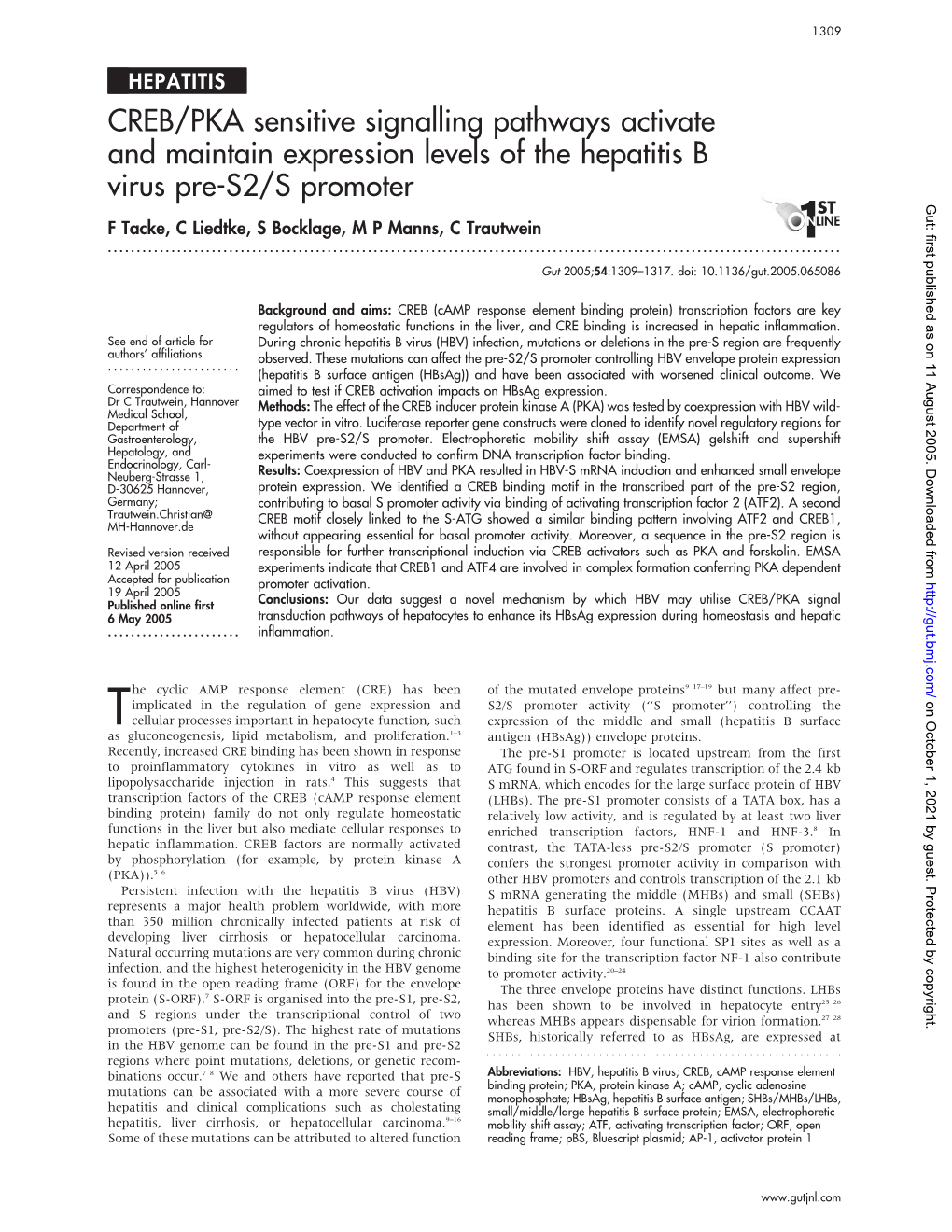 CREB/PKA Sensitive Signalling Pathways Activate and Maintain Expression Levels of the Hepatitis B Virus Pre-S2/S Promoter Gut: First Published As on 11 August 2005