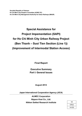 For Ho Chi Minh City Urban Railway Project (Ben Thanh – Suoi Tien Section (Line 1)) (Improvement of Intermodal Station Access)