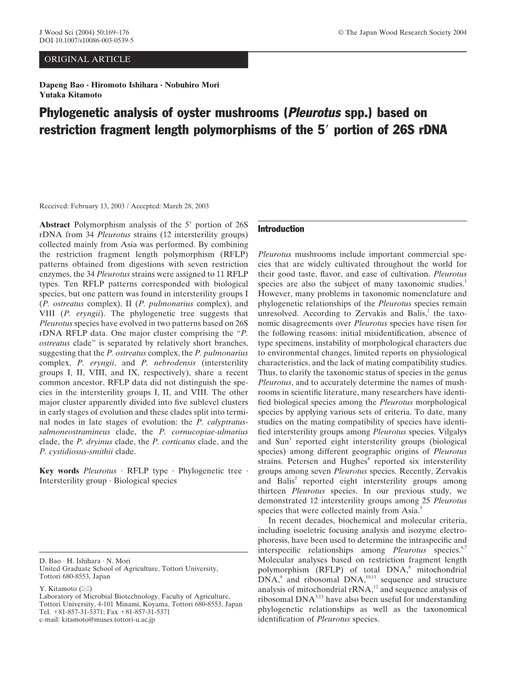 Phylogenetic Analysis of Oyster Mushrooms (Pleurotus Spp.) Based on Restriction Fragment Length Polymorphisms of the 5!