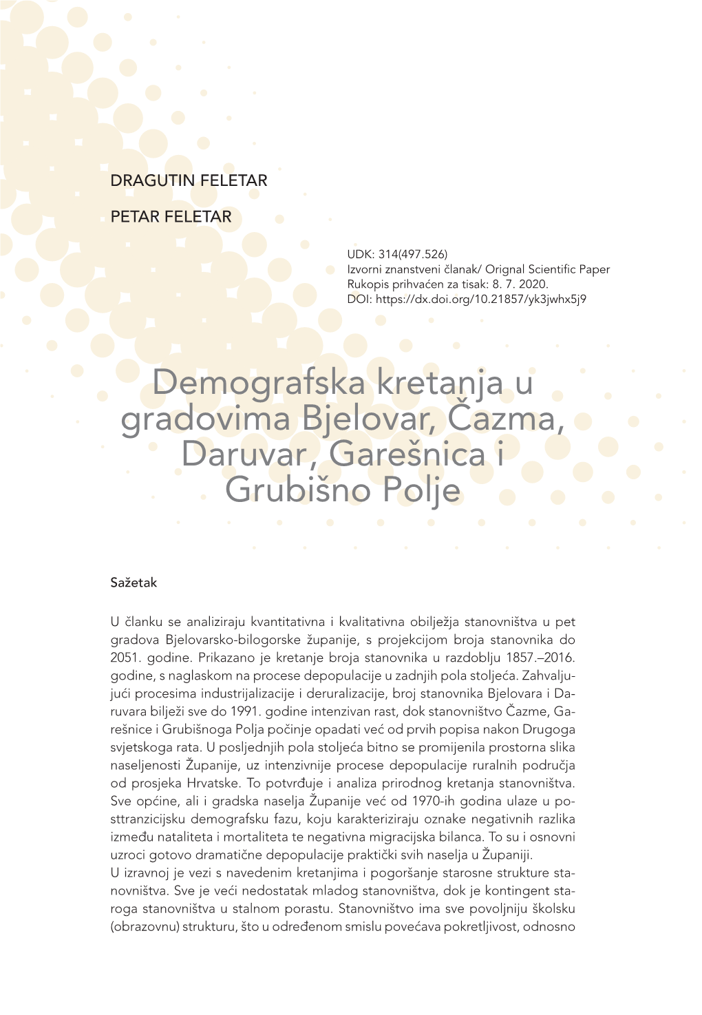 Demografska Kretanja U Gradovima Bjelovar, Čazma, Daruvar, Garešnica I Grubišno Polje