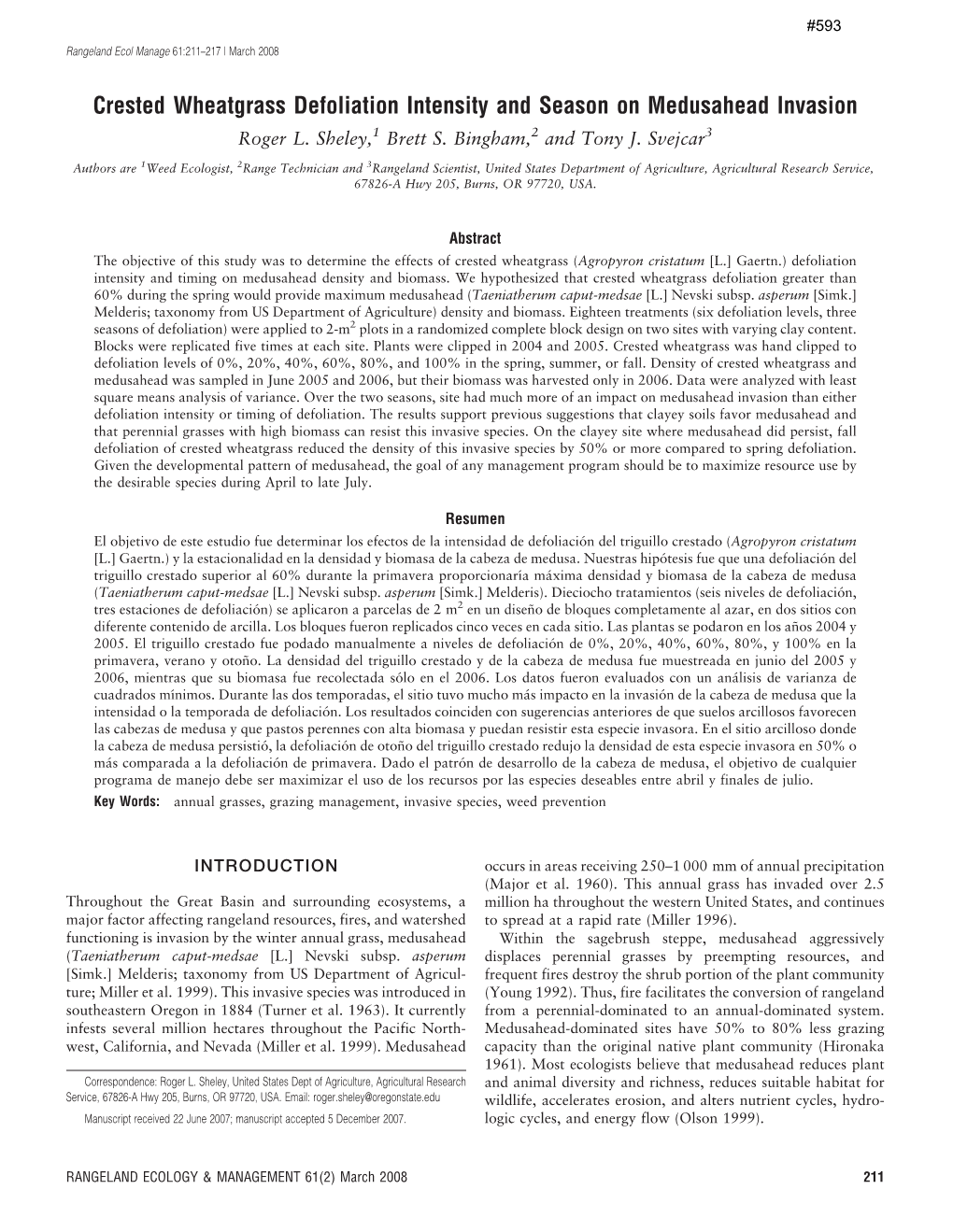 Crested Wheatgrass Defoliation Intensity and Season on Medusahead Invasion Roger L