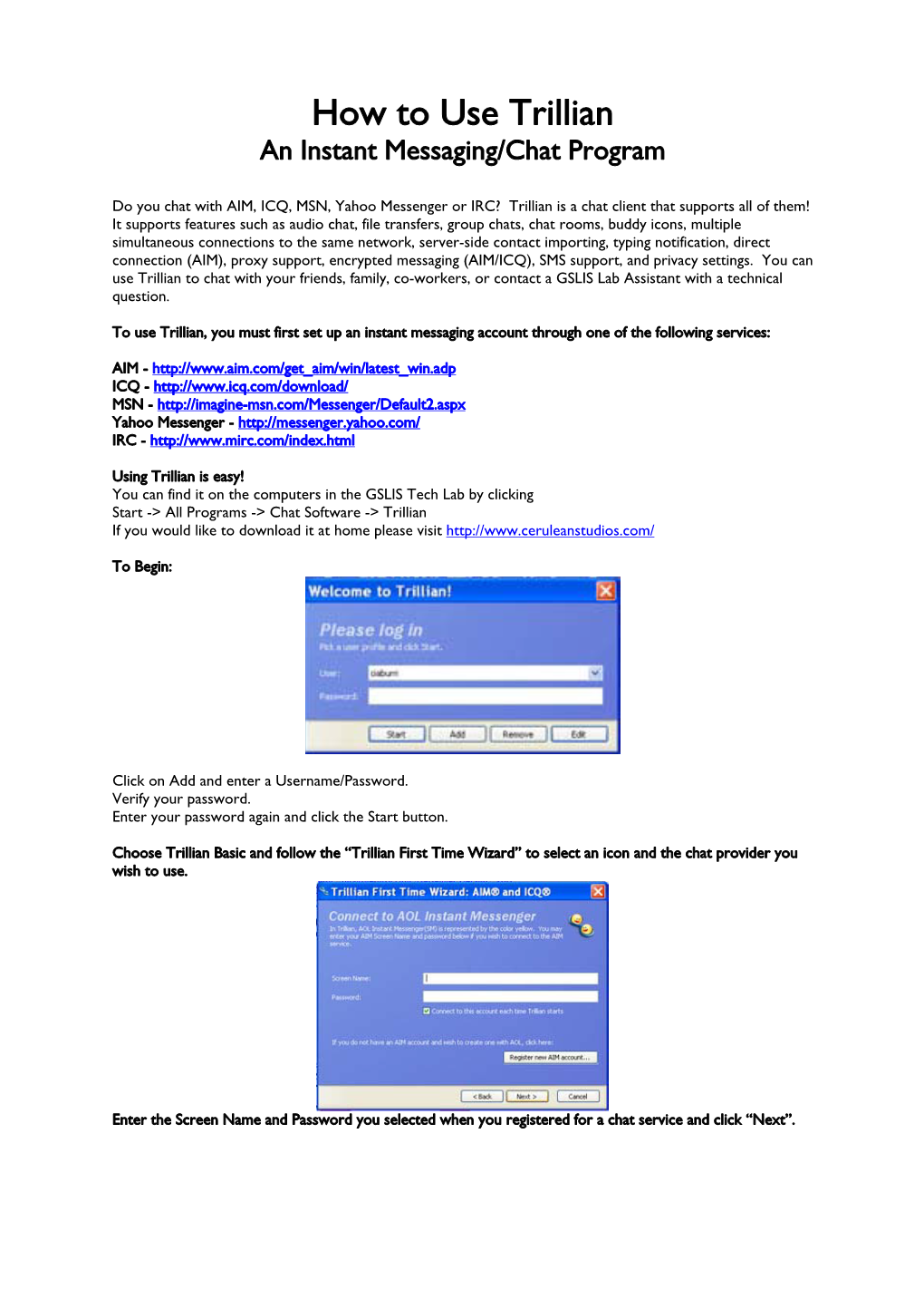 How to Use Trillian an Instant Messaging/Chat Program