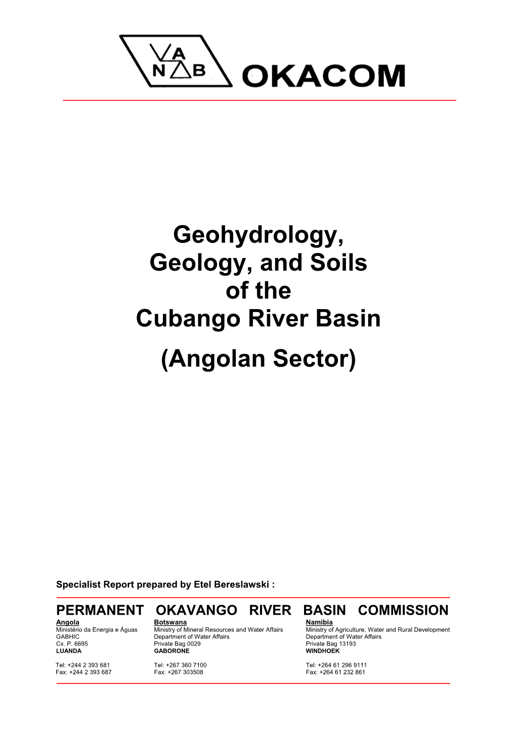 Geohydrology, Geology, and Soils of the Cubango River Basin