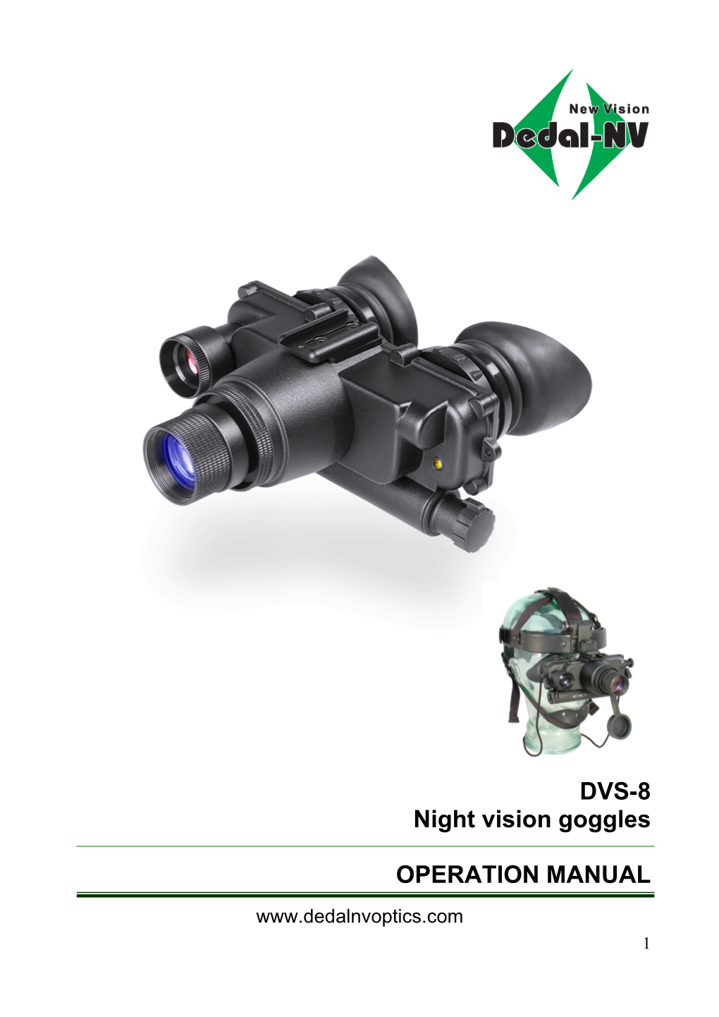 DVS-8 Night Vision Goggles OPERATION MANUAL