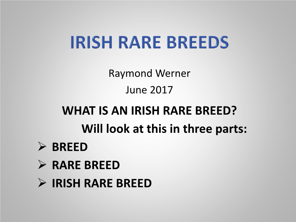 Irish Rare Breeds