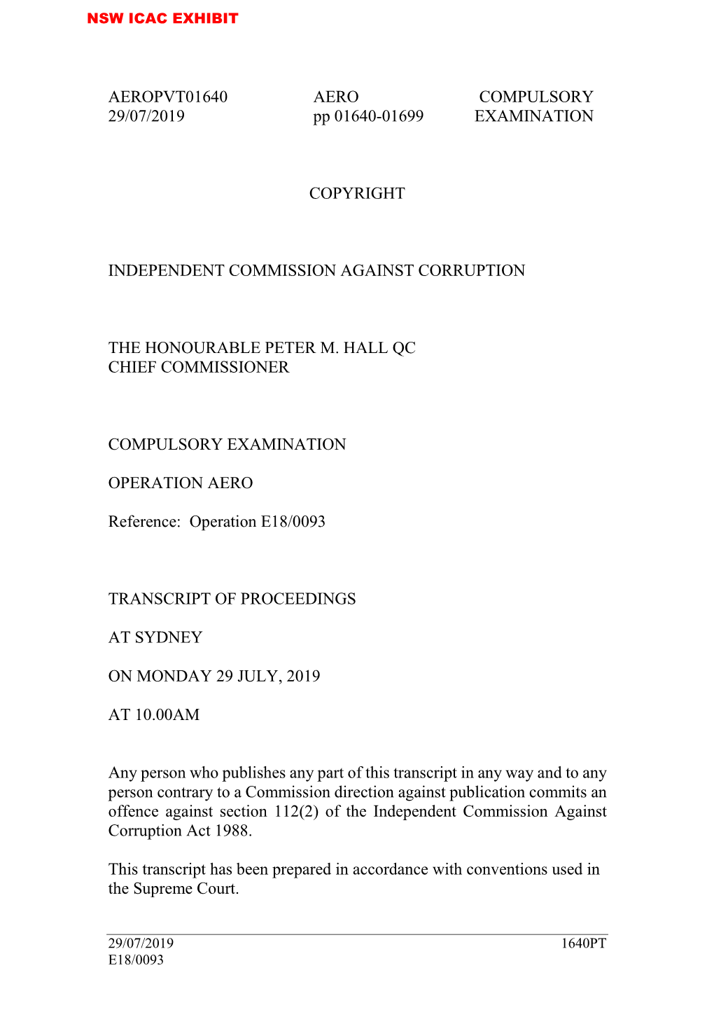 AEROPVT01640 AERO COMPULSORY 29/07/2019 Pp 01640-01699 EXAMINATION COPYRIGHT INDEPENDENT COMMISSION AGAINST CORRUPTION the HONOU