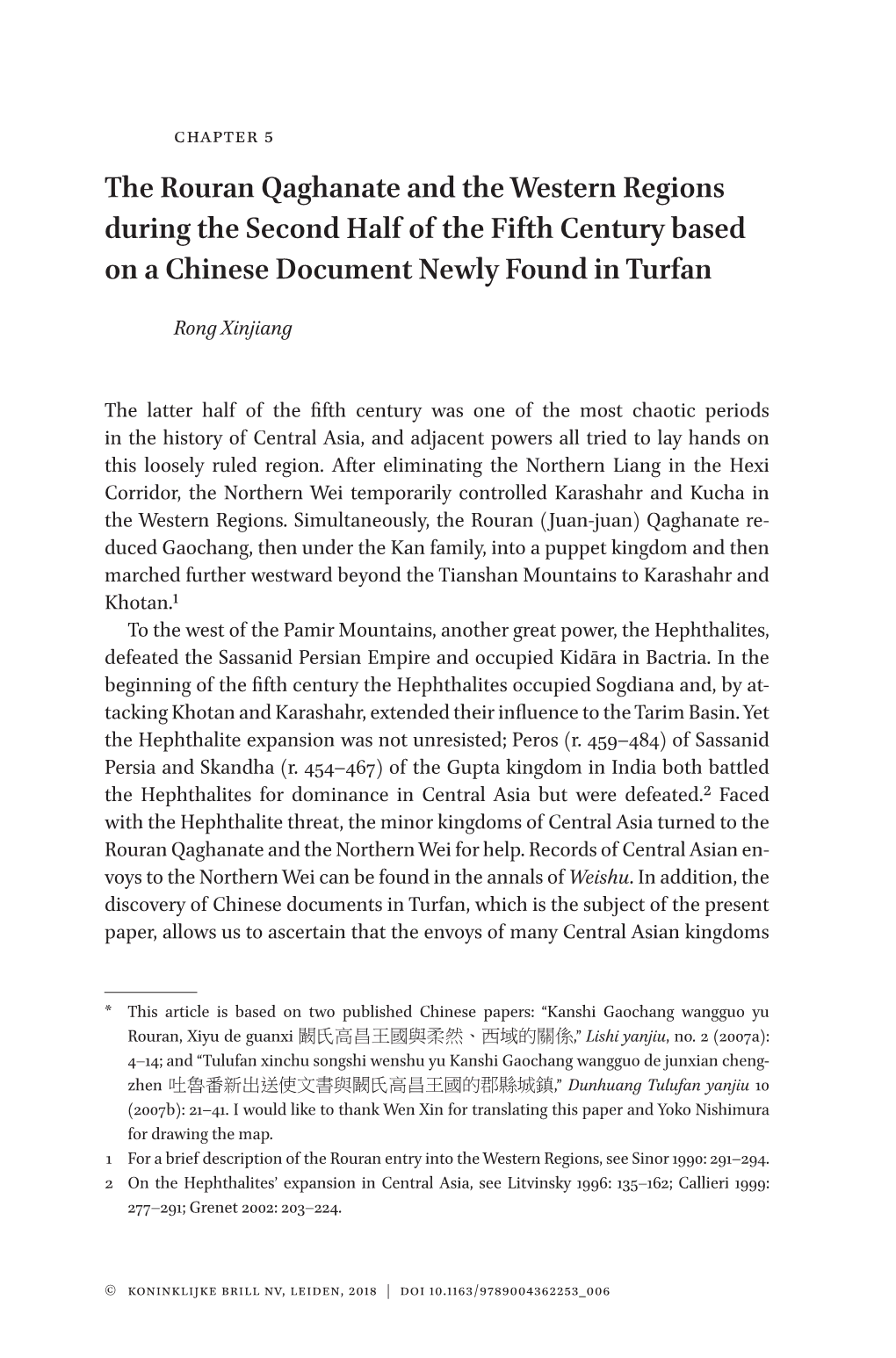 The Rouran Qaghanate and the Western Regions During the Second Half of the Fifth Century Based on a Chinese Document Newly Found in Turfan