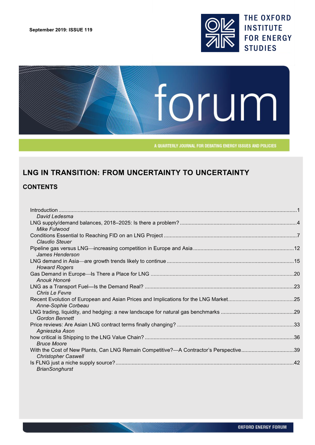 Lng in Transition: from Uncertainty to Uncertainty