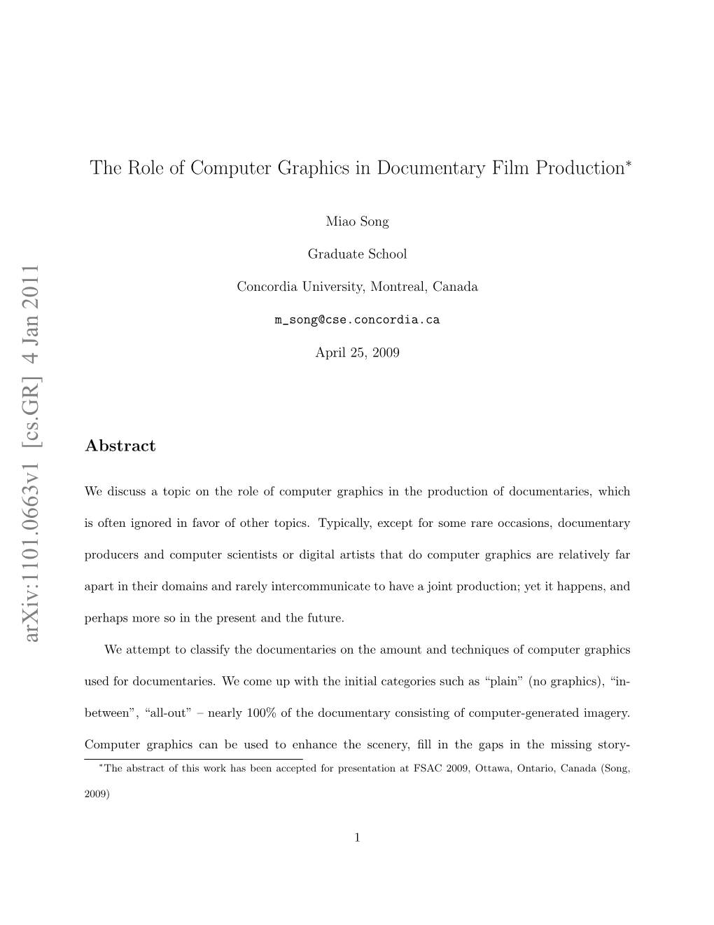 The Role of Computer Graphics in Documentary Film Production∗