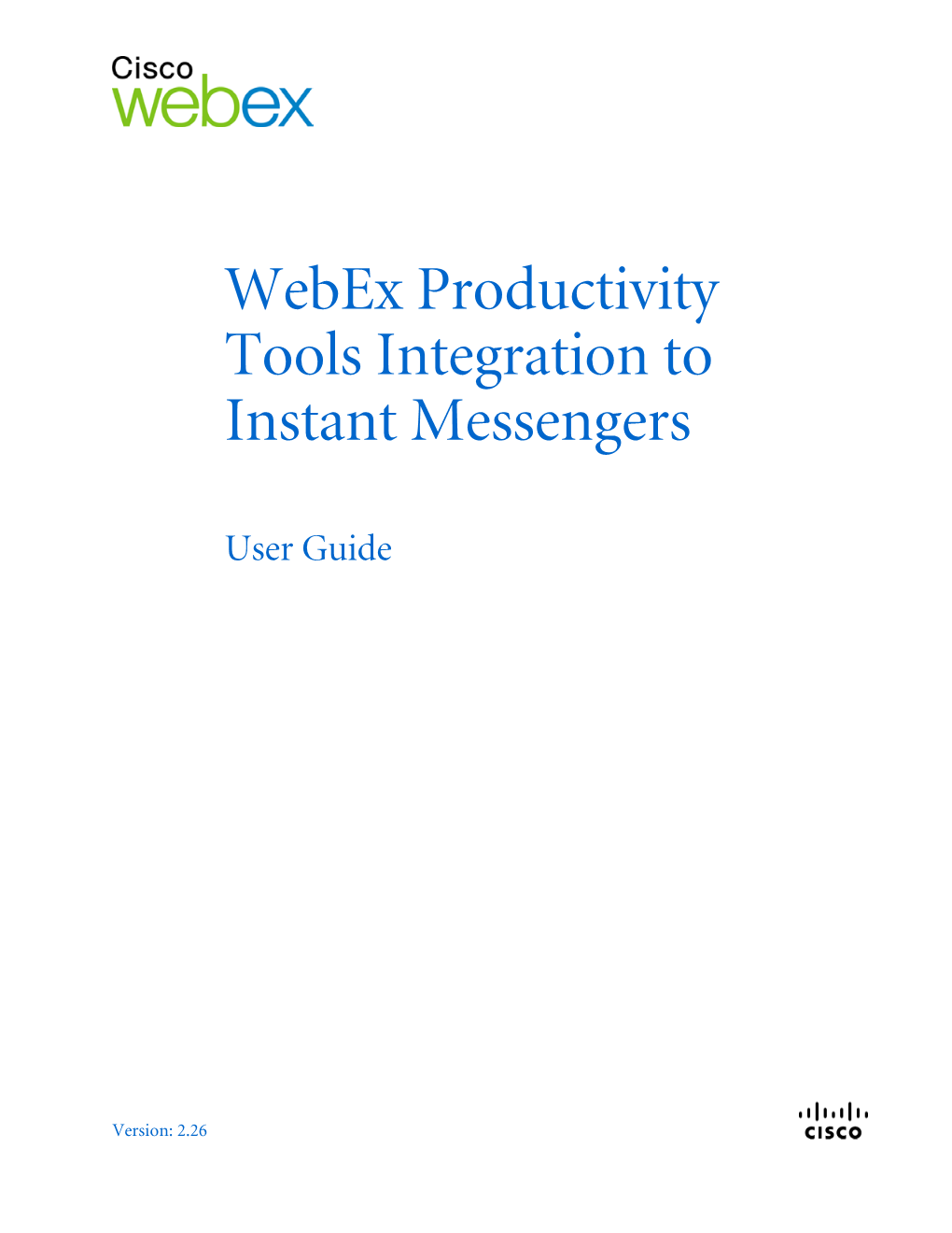 Webex Productivity Tools Integration to Instant Messengers