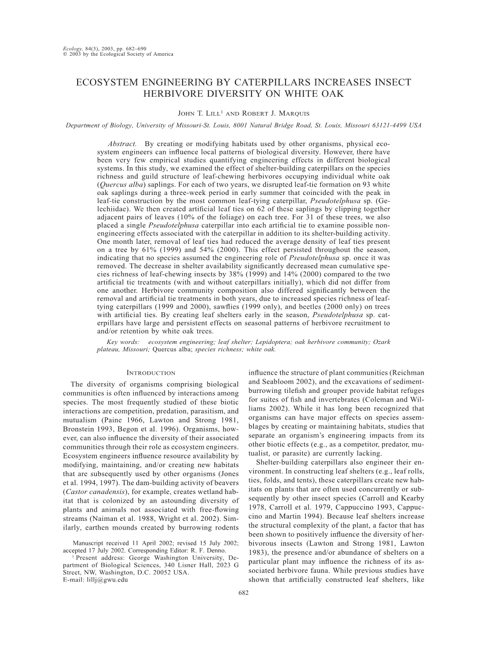 Ecosystem Engineering by Caterpillars Increases Insect Herbivore Diversity on White Oak