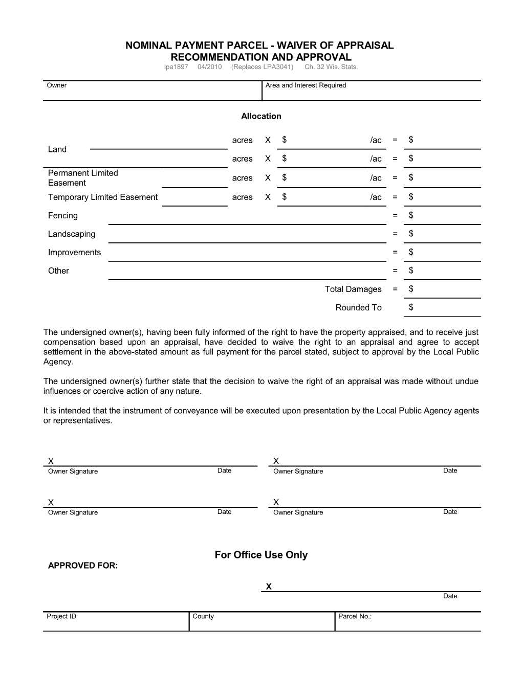 LPA1897 Nominal Payment Parcel-Waiver of Appraisal Recommendation and Approval