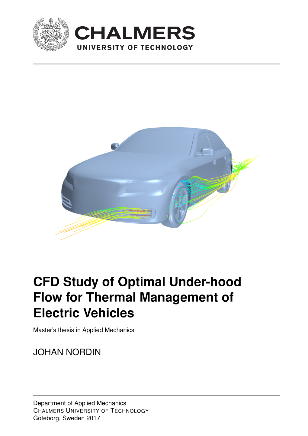 CFD Study of Optimal Under-Hood Flow for Thermal Management of Electric Vehicles