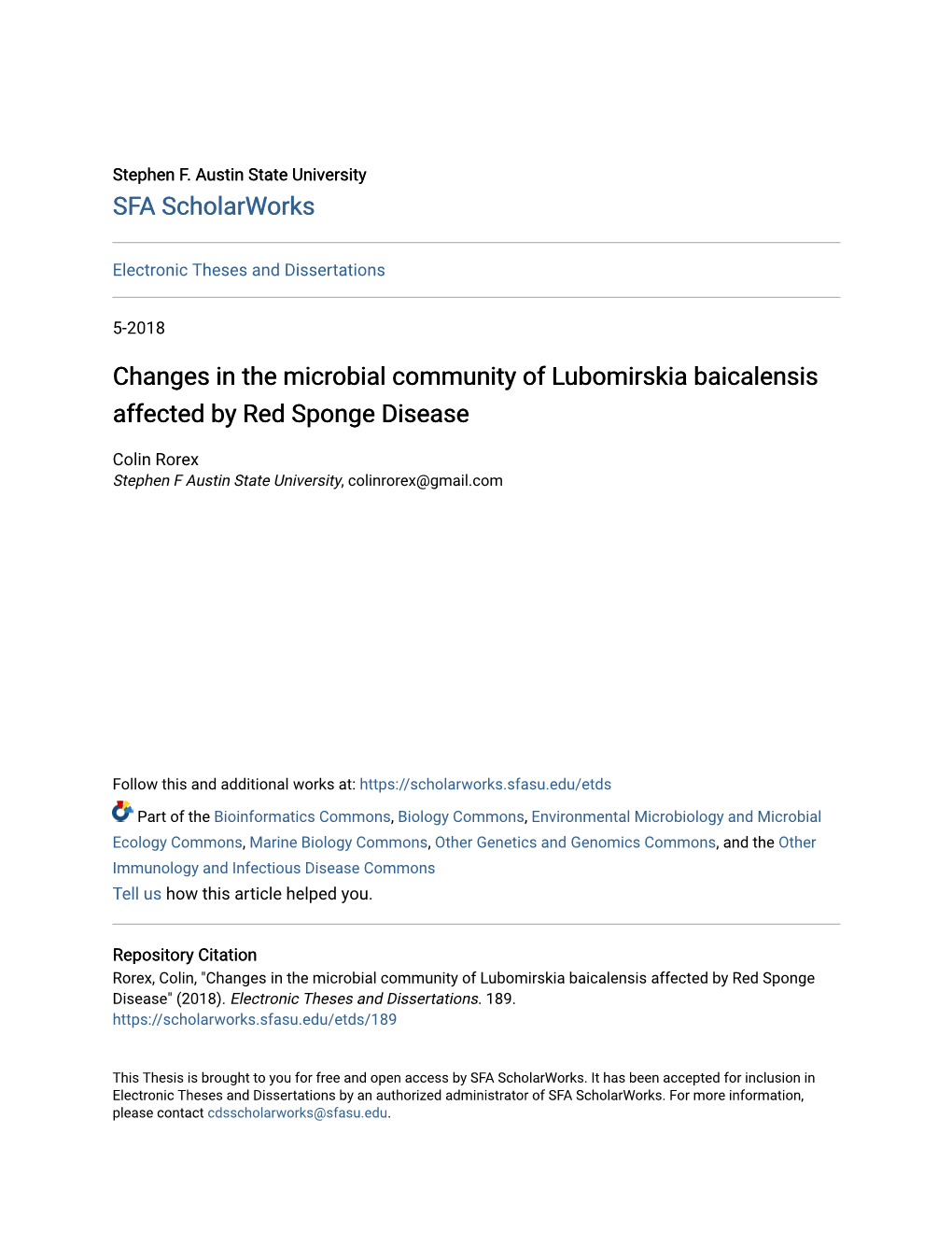 Changes in the Microbial Community of Lubomirskia Baicalensis Affected by Red Sponge Disease
