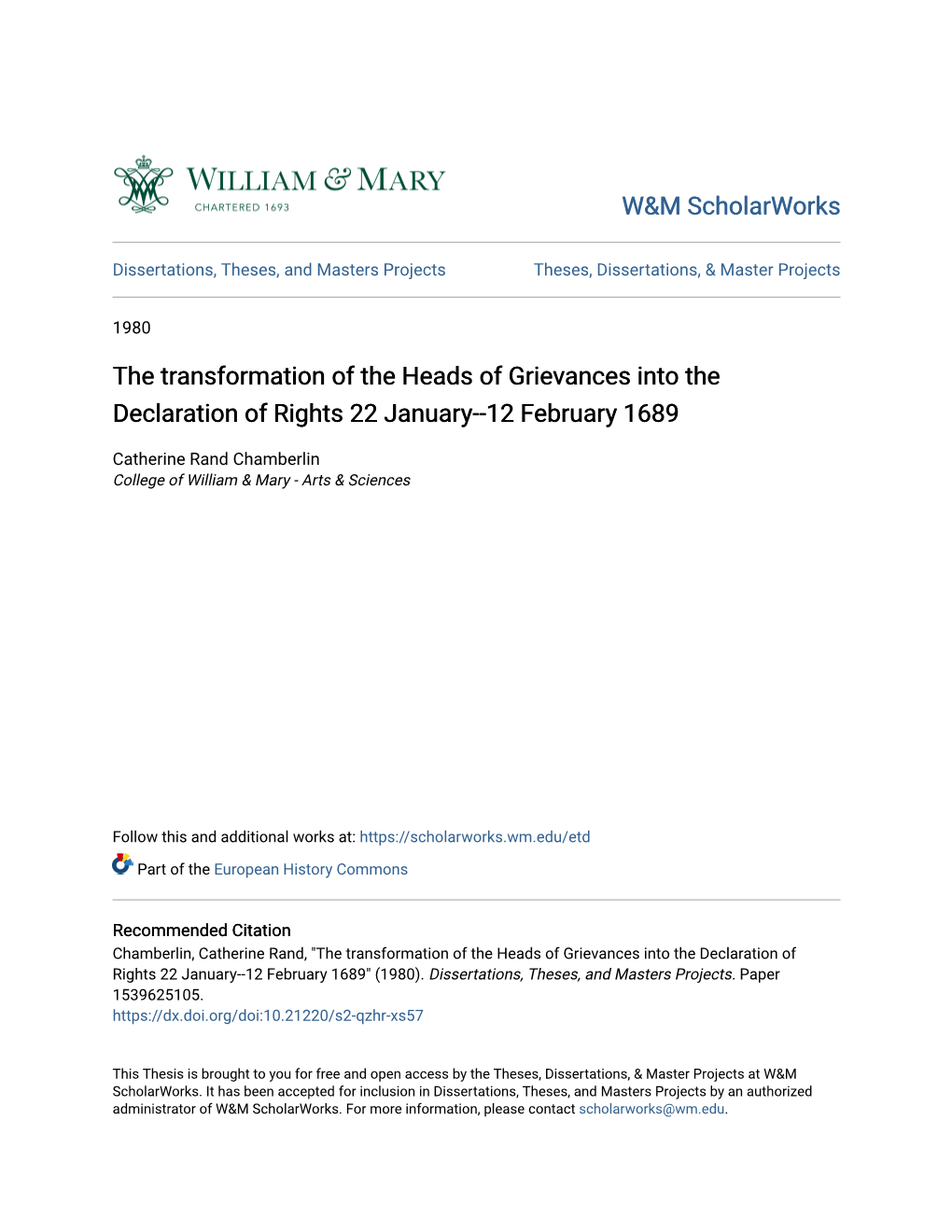 The Transformation of the Heads of Grievances Into the Declaration of Rights 22 January--12 February 1689